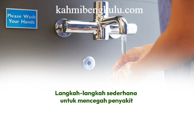Cara Mencegah Penyakit Sebelum Terjadi